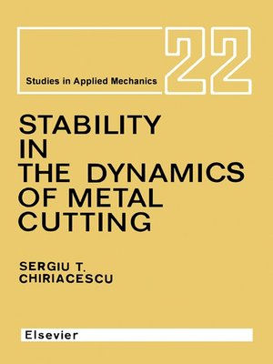 cover image of Stability in the Dynamics of Metal Cutting
